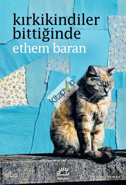 Kırkikindiler Bittiğinde
