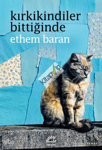 Kırkikindiler Bittiğinde