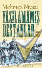 Yazılamamış Destanlar