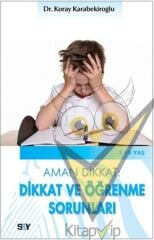 Aman Dikkat: Dikkat ve Öğrenme Sorunları