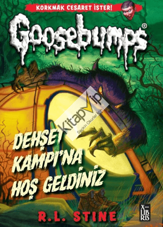Goosebumps 9 - Dehşet Kampı’na Hoş Geldiniz (Ciltli)