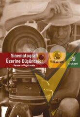 Sinematografi Üzerine Düşünceler