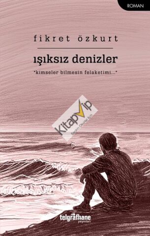 Işıksız Denizler