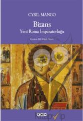 Bizans Yeni Roma İmparatorluğu