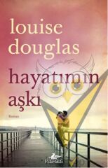 Hayatımın Aşkı