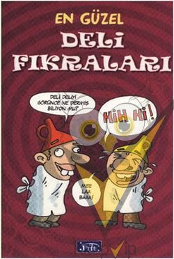 En Güzel Deli Fıkraları