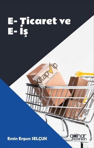 E-Ticaret ve E-İş