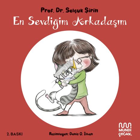 En Sevdiğim Arkadaşım (Ciltli)