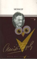 Moskof : 14 - Necip Fazıl Bütün Eserleri