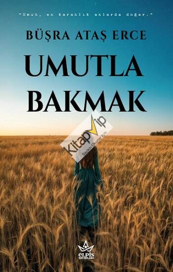 Umutla Bakmak