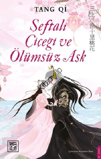 Şeftali Çiçeği ve Ölümsüz Aşk