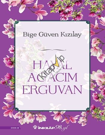 Hayal Ağacım Erguvan