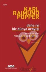 Daha İyi Bir Dünya Arayışı Son Otuz Yılın Makaleleri ve Bildirileri