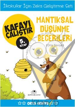 Kafayı Çalıştır 5 - Mantıksal Düşünme Becerileri (Orta Seviye)