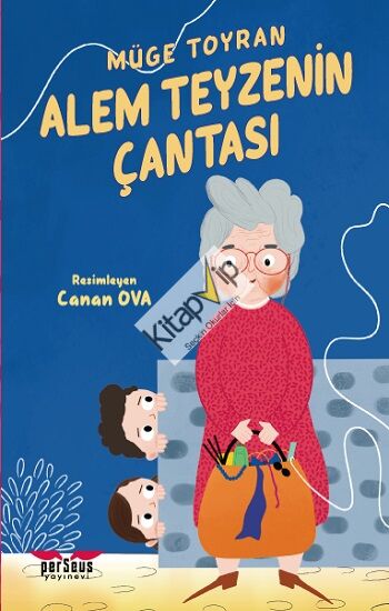 Alem Teyzenin Çantası