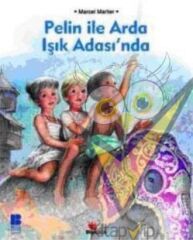 Pelin ile Arda Işık Adasında