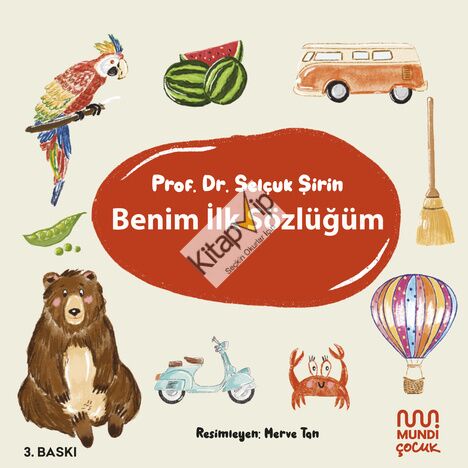 Benim İlk Sözlüğüm (Ciltli)