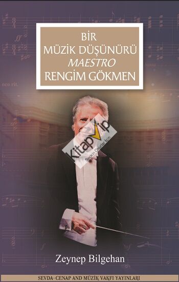 Bir Müzik Düşünürü Maestro Rengim Gökmen