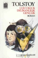 Çocukluk Delikanlılık Gençlik