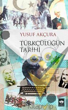 Türkçülüğün Tarihi