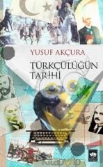 Türkçülüğün Tarihi