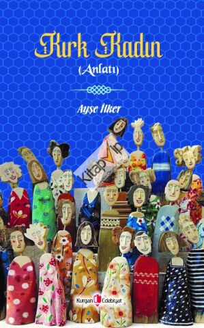 Kırk Kadın (Anlatı)