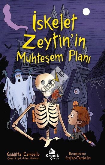 İskelet Zeytin’in Muhteşem Planı