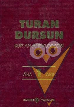 Kur’an Ansiklopedisi Cilt: 1 Aba-Akıl