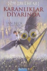 Tom Trueheart : Karanlıklar Diyarında