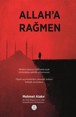 Allah’a Rağmen