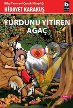 Yurdunu Yitiren Ağaç