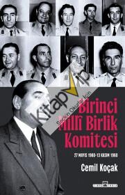 Birinci Milli Birlik Komitesi (27 Mayıs 1960 - 13 Kasım 1960)