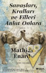 Savaşları, Kralları ve Filleri Anlat Onlara