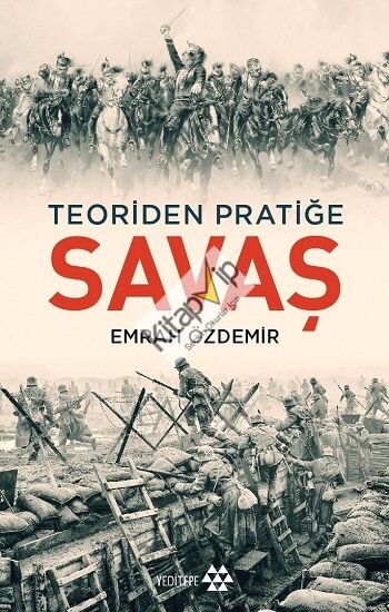 Teoriden Pratiğe - Savaş