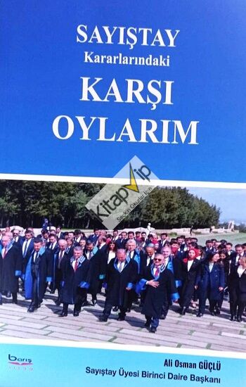 Sayıştay Kararlarındaki Karşı Oylarım