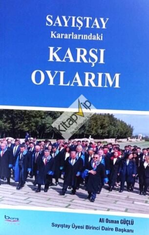 Sayıştay Kararlarındaki Karşı Oylarım