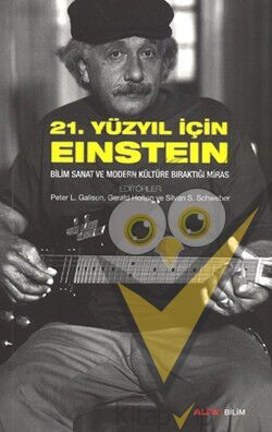 21. Yüzyıl İçin Einstein