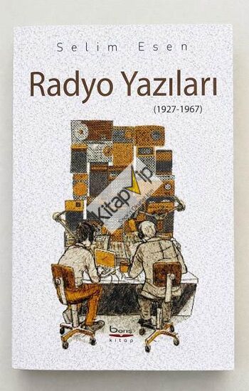 Radyo Yazıları (1927 – 1967)