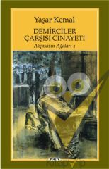 Demirciler Çarşısı Cinayeti -Akçasazın Ağaları 1
