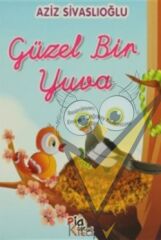 Güzel Bir Yuva