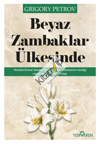 Beyaz Zambaklar Ülkesinde