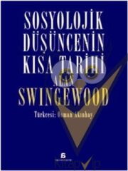 Sosyolojik Düşüncenin Kısa Tarihi