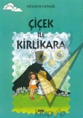 Çiçek ile Kirlikara