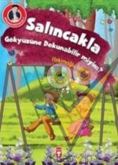 Salıncakla Gökyüzüne Dokunabilir miyim?