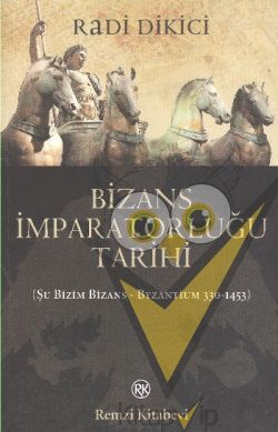 Bizans İmparatorluğu Tarihi