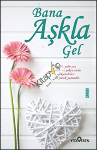 Bana Aşkla Gel