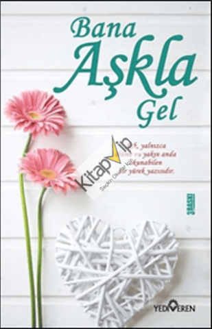Bana Aşkla Gel