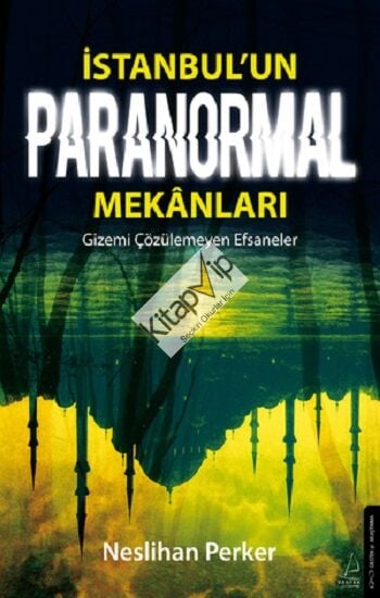 İstanbul’un Paranormal Mekanları