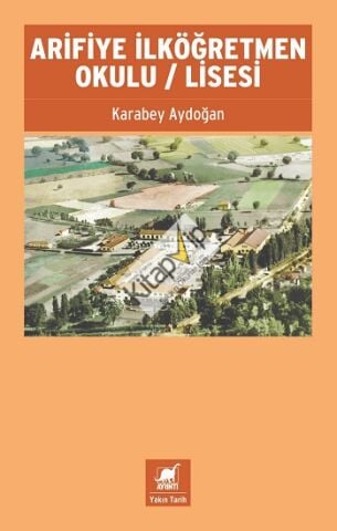 Arifiye İlköğretmen Okulu / Lisesi