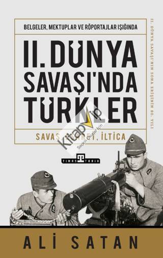II. Dünya Savaşında Türkler